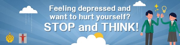 Feeling depressed and want to hurt yourself? STOP and THINK!